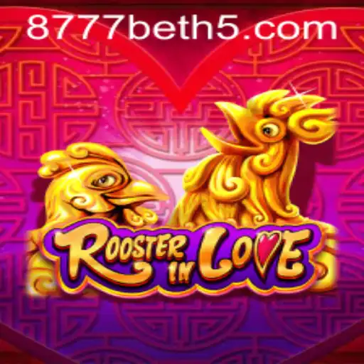 RoosterInLove: A Revolução no Mundo dos Jogos com 8777bet